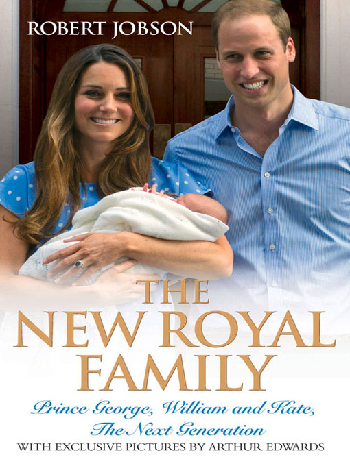 Title details for The New Royal Family by Robert Jobson - Available